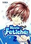 ¡NOVIO FETICHE! 02