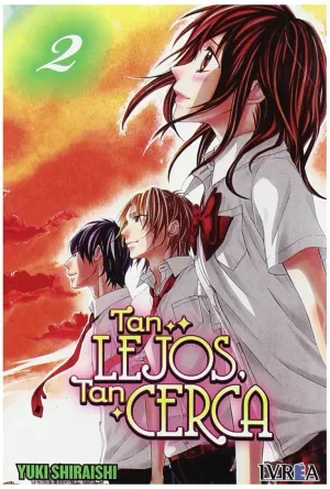 TAN LEJOS, TAN CERCA 02
