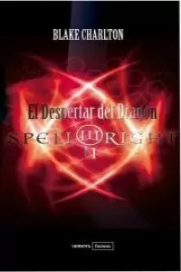 SPELLWRIGHT II EL DESPERTAR DEL DRAGÓN