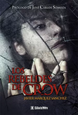 REBELDES DE CROW