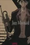 JAZZ MAYNARD 01: HOME SWEET HOME