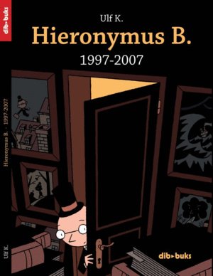 HYERONIMUS B. (1997-2007)