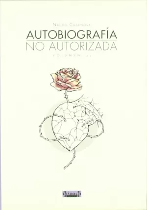 AUTOBIOGRAFÍA NO AUTORIZADA 02