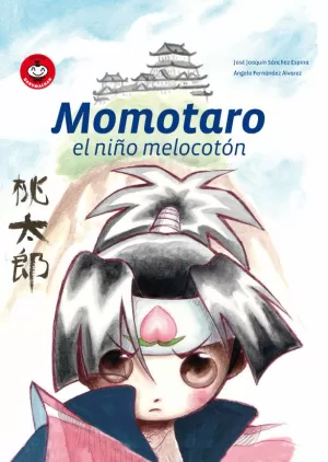MOMOTARO EL NIÑO MELOCOTÓN