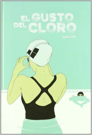 EL GUSTO DEL CLORO