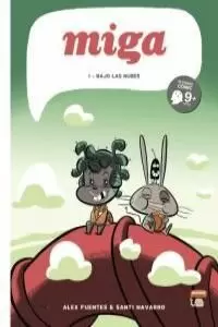 MIGA 1: BAJO LAS NUBES