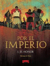 POR EL IMPERIO 01: EL HONOR