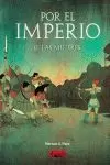 POR EL IMPERIO 02: LAS MUJERES