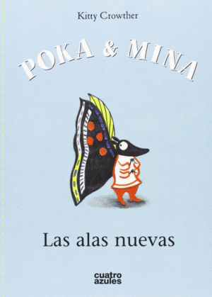 POKA & MINA: LAS ALAS NUEVAS