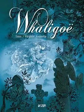 WHALIGOË WHALIGOË