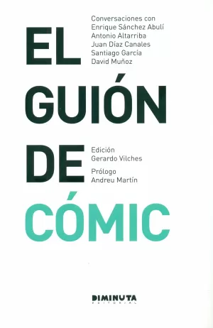 EL GUIÓN DE CÓMIC 01