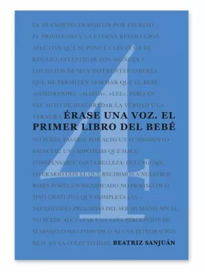 ÉRASE UN VOZ. EL PRIMER LIBRO DEL BEBÉ