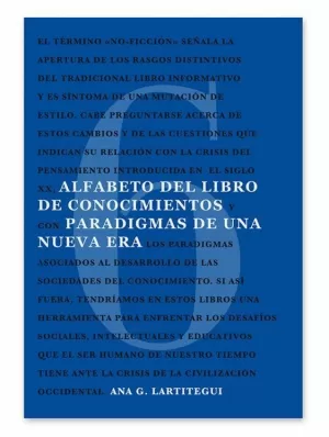 ALFABETO DEL LIBRO DE CONOCIMIENTOS. PARADIGMAS DE UNA NUEVA ERA