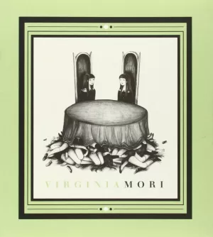 VIRGINIA MORI VIRGINIA MORI