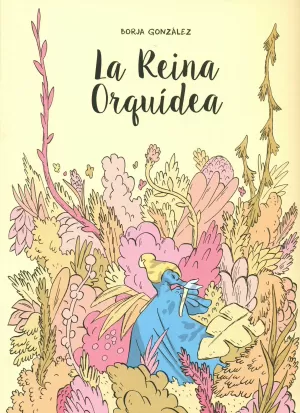 LA REINA ORQUÍDEA