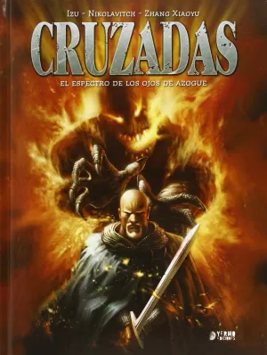 CRUZADAS 01: EL ESPECTRO DE LOS OJOS DE AZOGUE