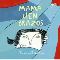 MAMÁ CIEN BRAZOS MAMÁ CIEN BRAZOS