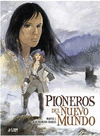 PIONEROS DEL NUEVO MUNDO 02: GRITO AL VIENTO