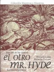 EL OTRO MR. HYDE / DE LA TIERRA A LA LUNA EL OTRO MR. HYDE / DE LA TIERRA A LA LUNA