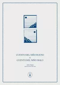 CUENTO DEL NIÑO BUENO / CUENTO DEL NIÑO MALO