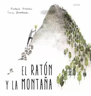 EL RATON Y LA MONTAÑA EL RATON Y LA MONTAÑA