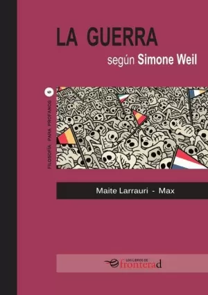 LA GUERRA SEGÚN SIMONE WEIL