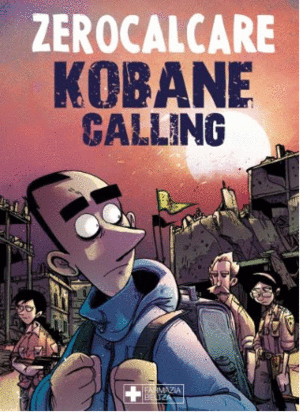 KOBANE CALLING. ORAIN
