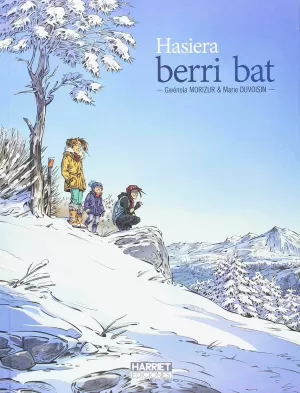 HASIERA BERRI BAT HASIERA BERRI BAT