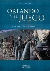 ORLANDO Y EL JUEGO 04: LA DANZA DE LOS ERRANTES