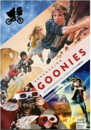 GENERACIÓN GOONIES: EDICIÓN DEFINITIVA