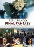 EXPLORANDO FINAL FANTASY. UN ANÁLISIS DE LA LEYENDA