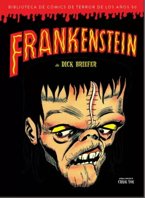 FRANKENSTEIN DE DICK BRIEFER