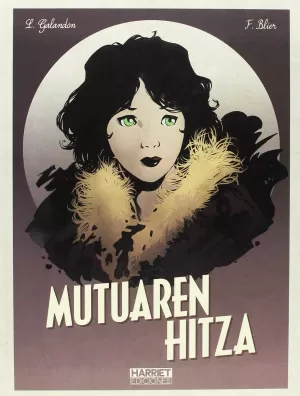 MUTUAREN HITZA (EDIZIO OSOA)