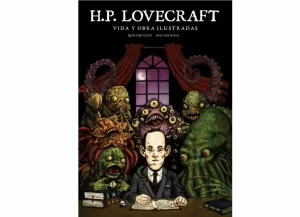 LOVECRAFT VIDA Y OBRA ILUSTRADAS