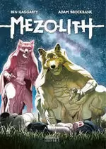 MEZOLITH 02: SUEÑOS Y PESADILLAS DE LA EDAD DE PIEDRA