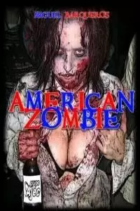 AMERICAN ZOMBIE