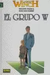 LARGO WINCH 02: GRUPO W LARGO WINCH 02: GRUPO W