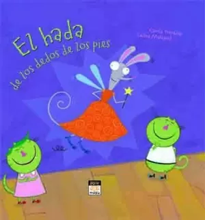 EL HADA DE LOS DEDOS DE LOS PIES