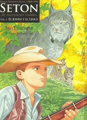 SETON 2: EL JOVEN Y EL LINCE SETON 2: EL JOVEN Y EL LINCE