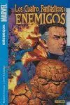 4 FANTÁSTICOS: ENEMIGOS