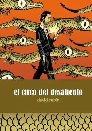 EL CIRCO DEL DESALIENTO