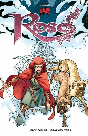 EL MUNDO DE BONE: ROSE