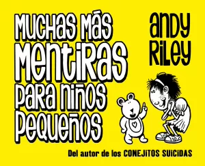 MUCHAS MÁS MENTIRAS PARA NIÑOS PEQUEÑOS