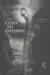 LA CUEVA DEL INFIERNO