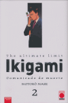 THE ULTIMATE LIMIT IKIGAMI 02