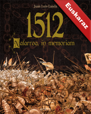 1512. NAFARROA, IN MEMORIAM (EUSKERA)