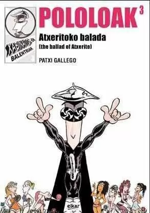 POLOLOAK 3. ATXERITOKO BALADA