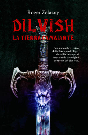 DILVISH 2: LA TIERRA CAMBIANTE