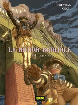 LA BANDA BÓMBICE 02: EL SEÑOR LUNA