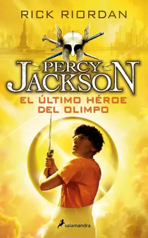 PERCY JACKSON 05: EL ÚLTIMO HÉROE DEL OLIMPO